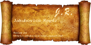 Jakubovics Regő névjegykártya